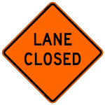 Lane Closed Work Zone Sign