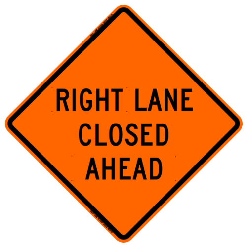 Right Lane Closed Ahead W20-5 Work Zone Sign