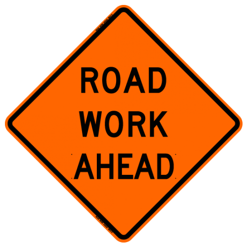 Road Work Ahead W20-1 Work Zone Sign