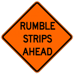 Rumble Strips Ahead Work Zone Sign